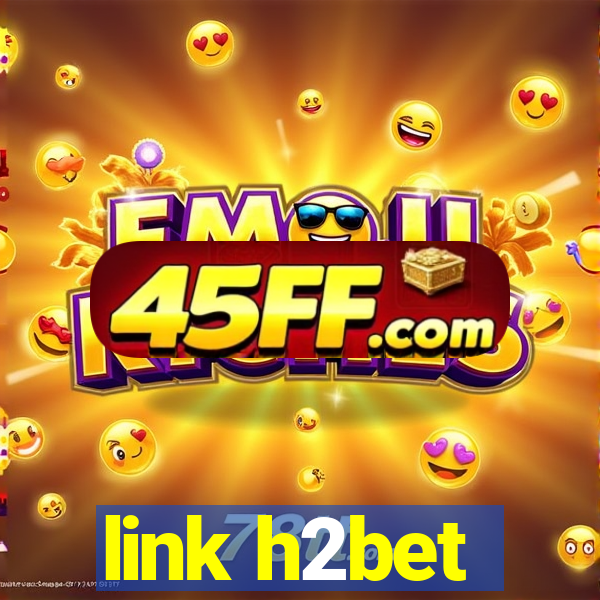 link h2bet
